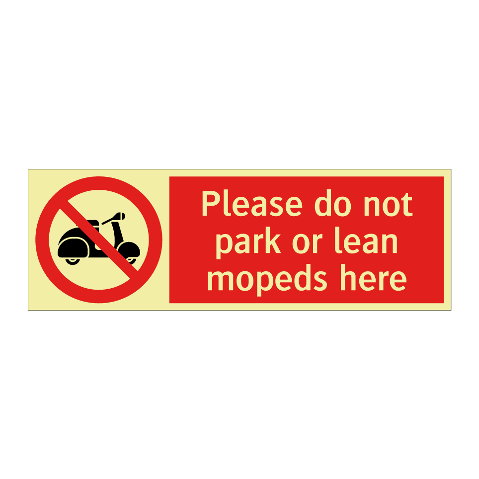 Please do not park or lean mopeds here