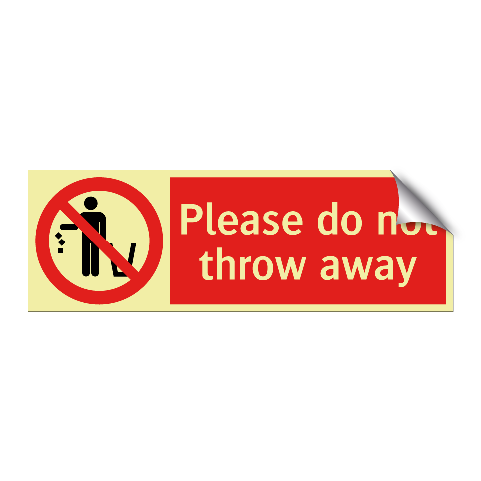 Please do not throw away