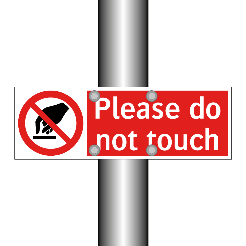 Please do not touch