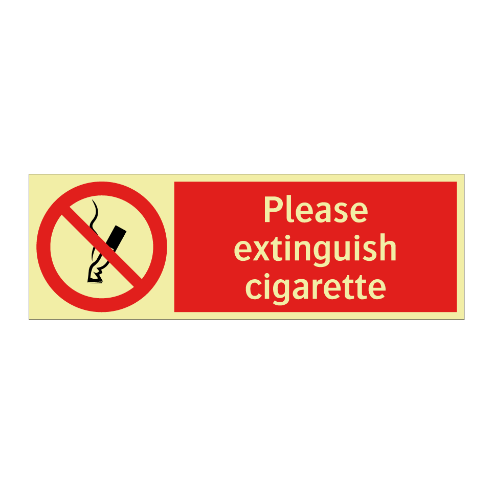 Please extinguish cigarette