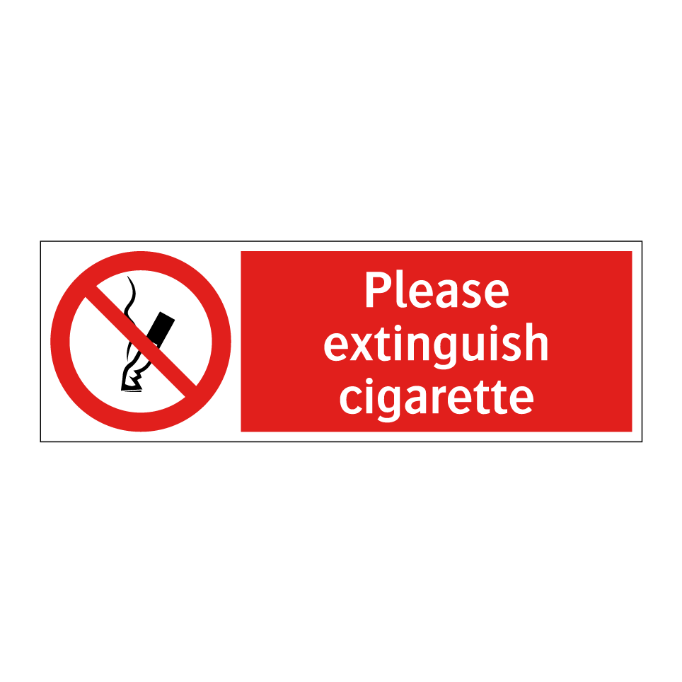 Please extinguish cigarette