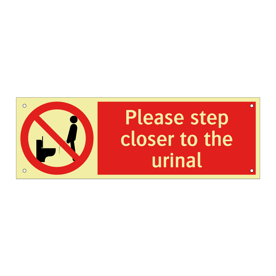 Please step closer to the urinal