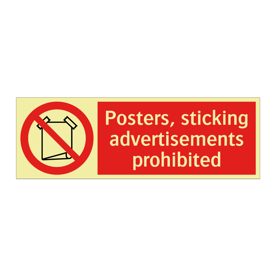 Posters, sticking advertisements prohibited