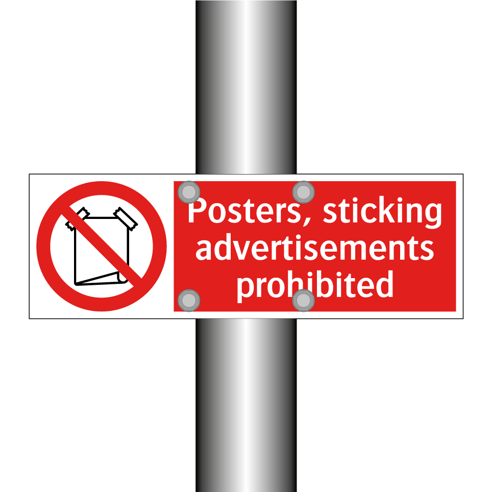 Posters, sticking advertisements prohibited