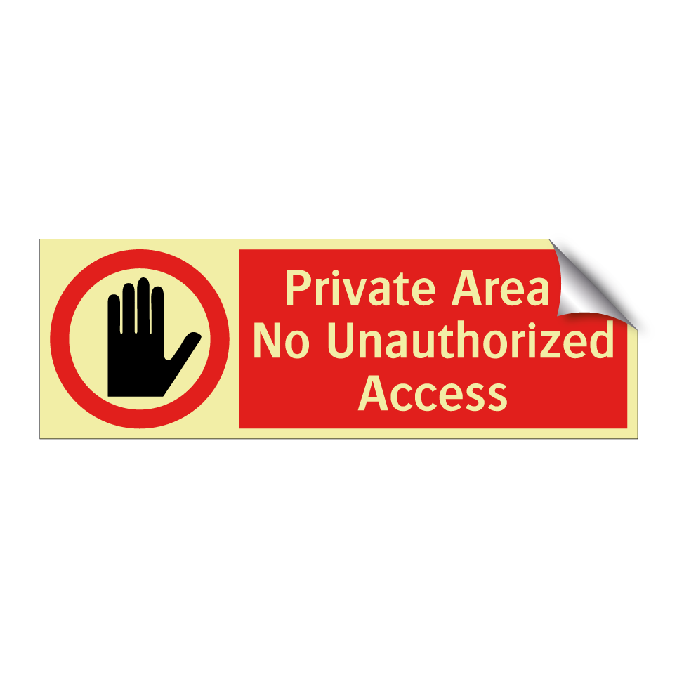 Private Area - No Unauthorized Access