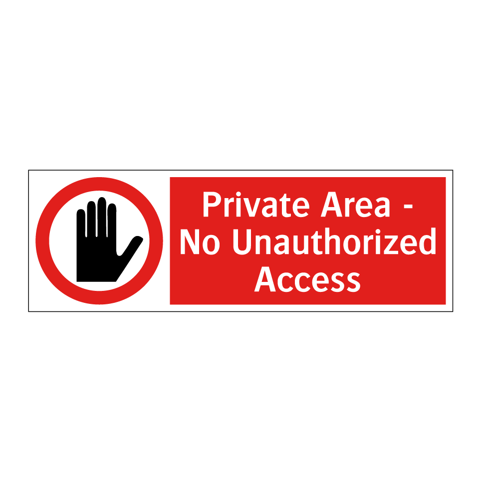 Private Area - No Unauthorized Access