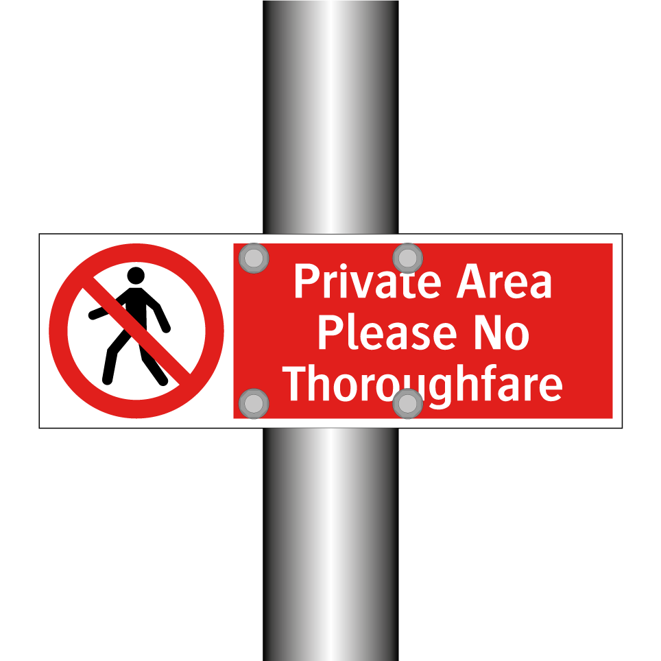 Private Area Please No Thoroughfare