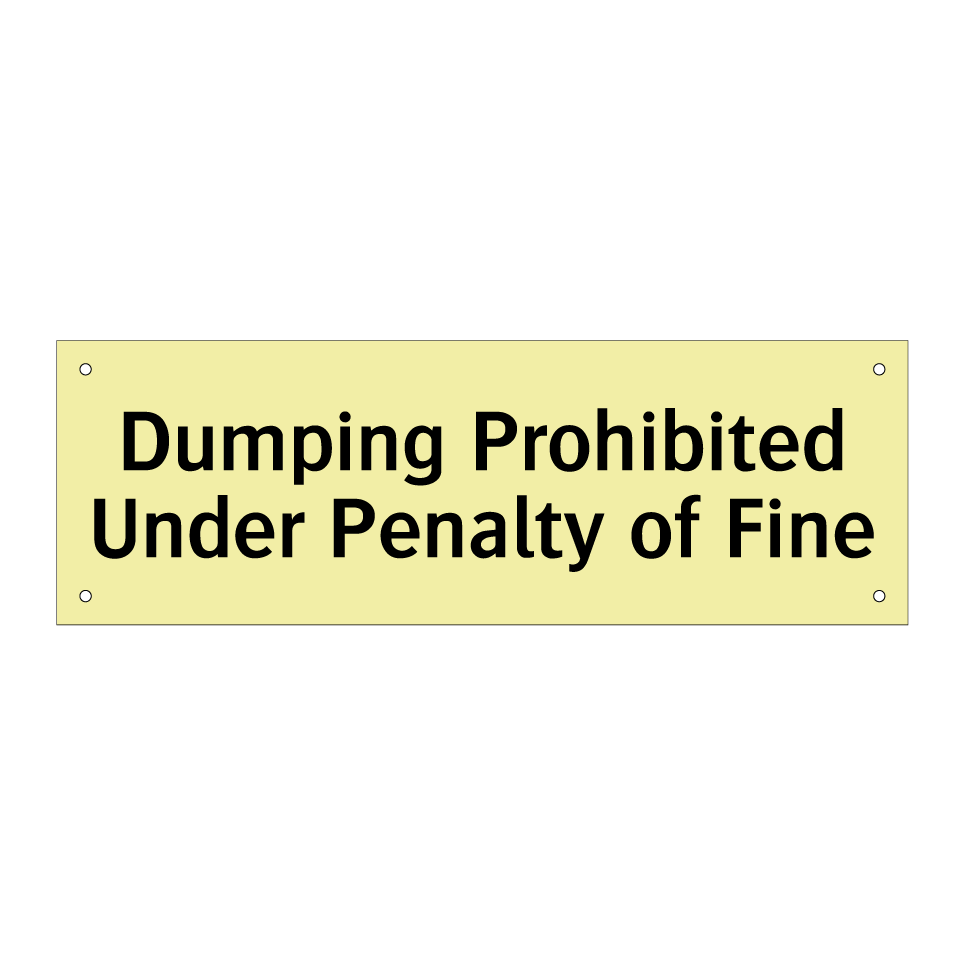 Dumping Prohibited Under Penalty of Fine