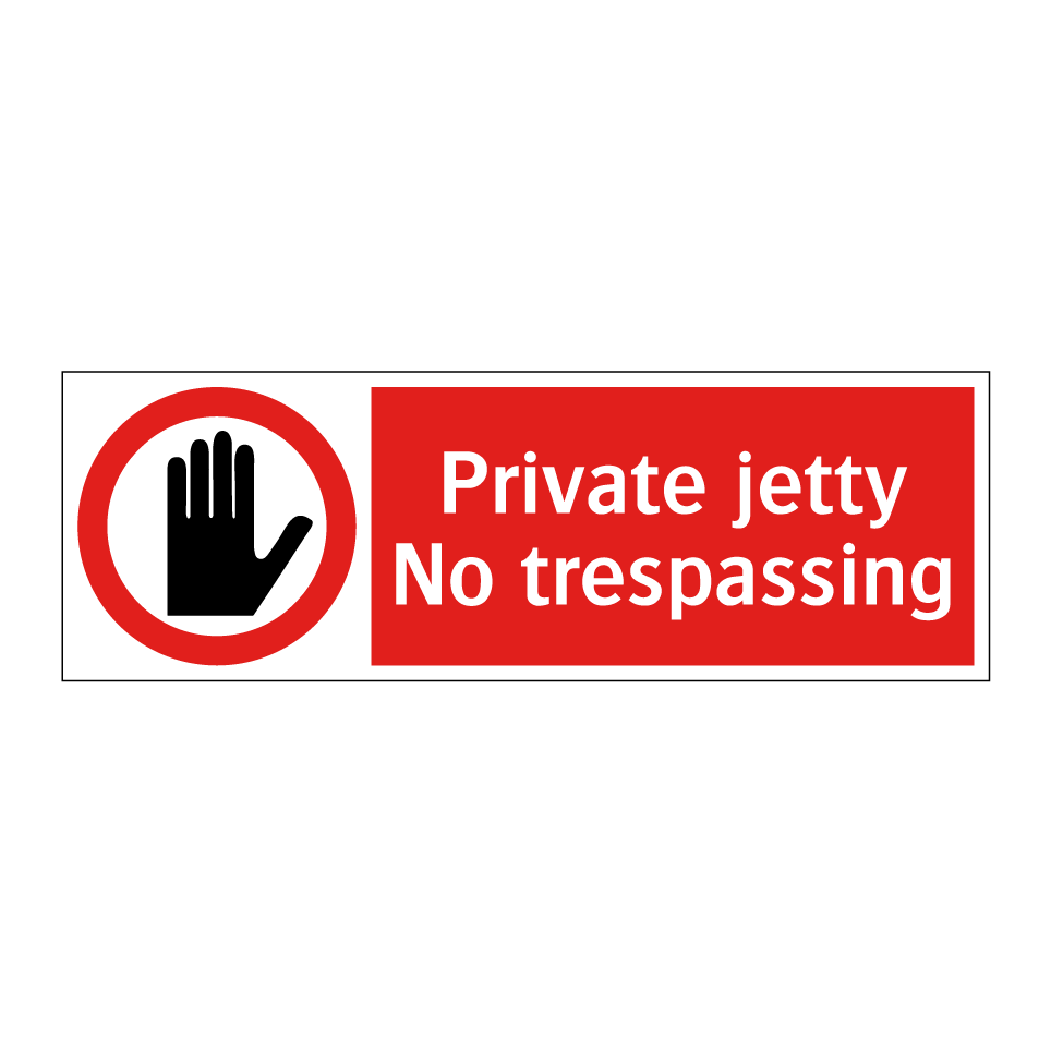 Private jetty No trespassing