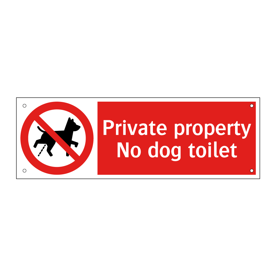 Private property No dog toilet