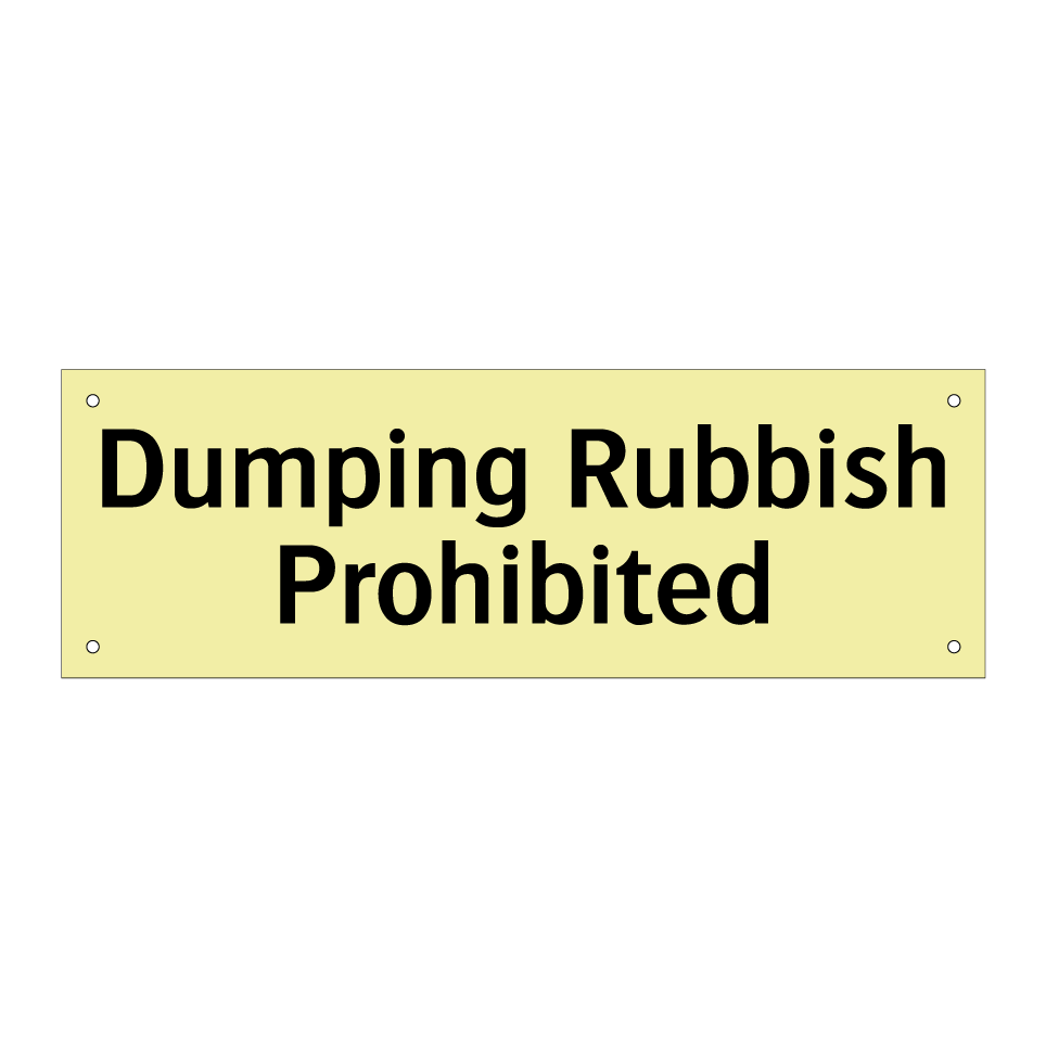 Dumping Rubbish Prohibited