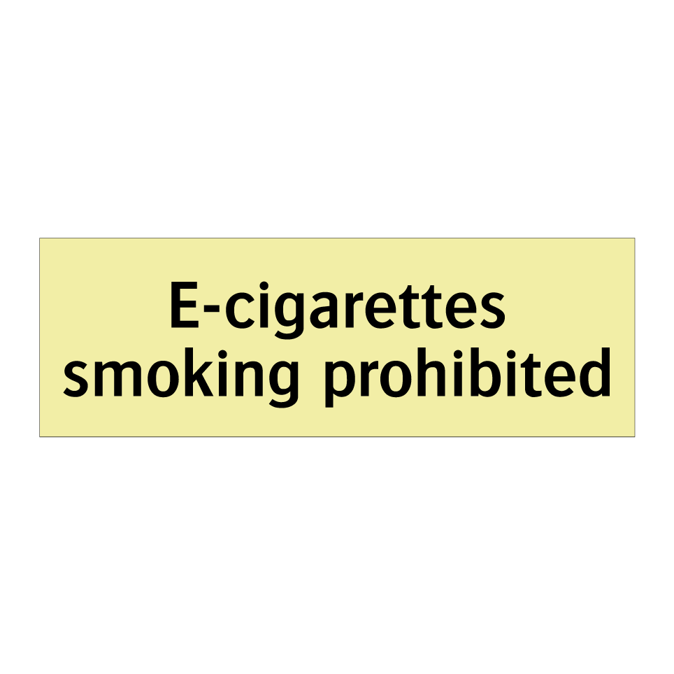 E-cigarettes smoking prohibited