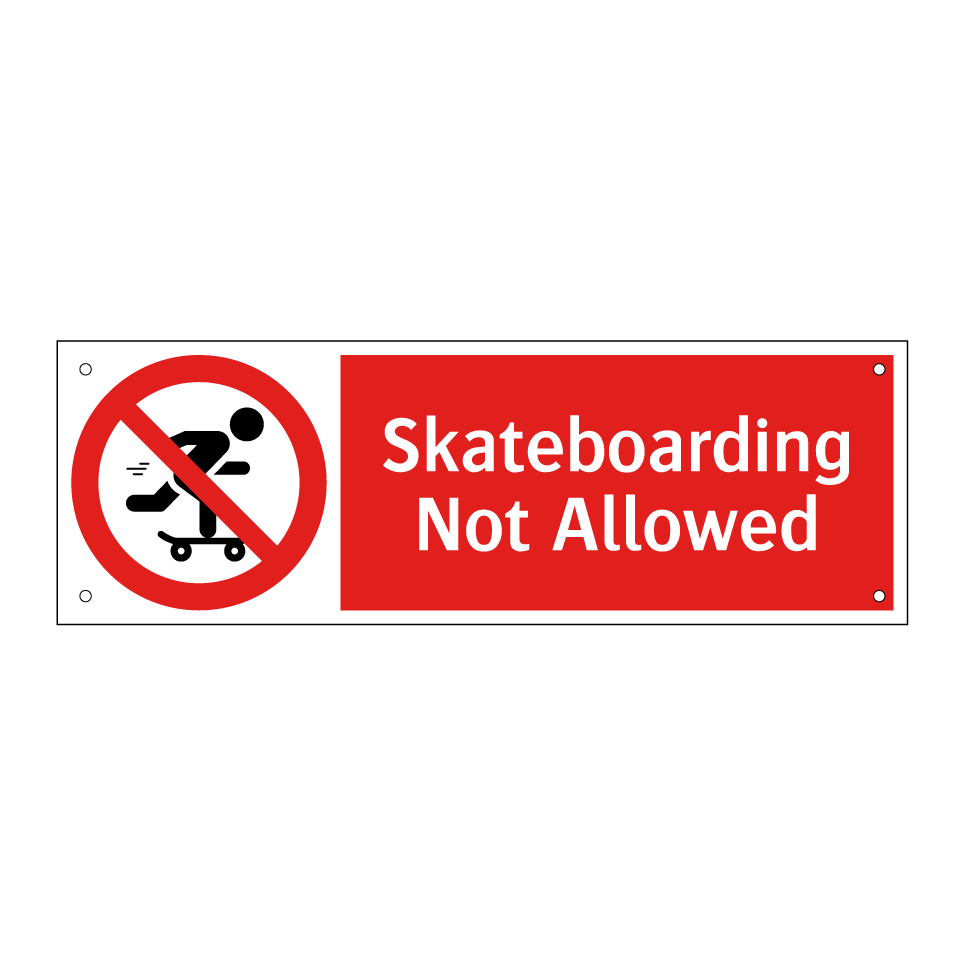 Skateboarding Not Allowed