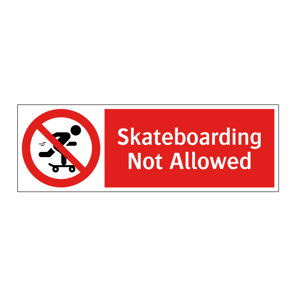 Skateboarding Not Allowed