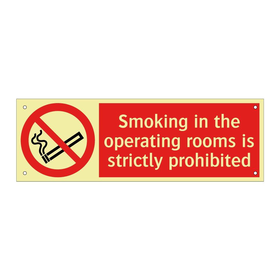 Smoking in the operating rooms is strictly prohibited