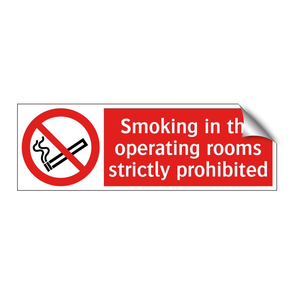 Smoking in the operating rooms strictly prohibited