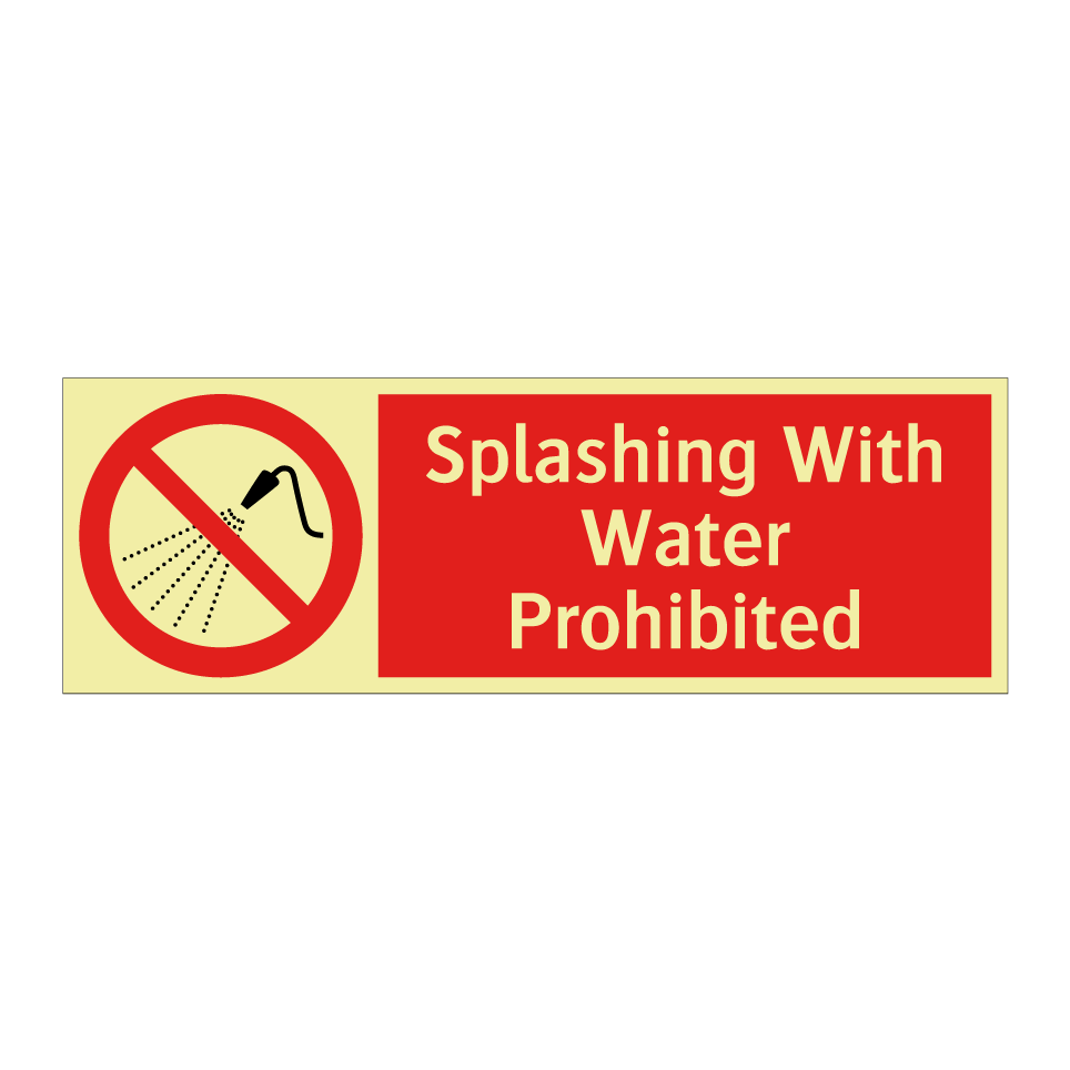 Splashing With Water Prohibited