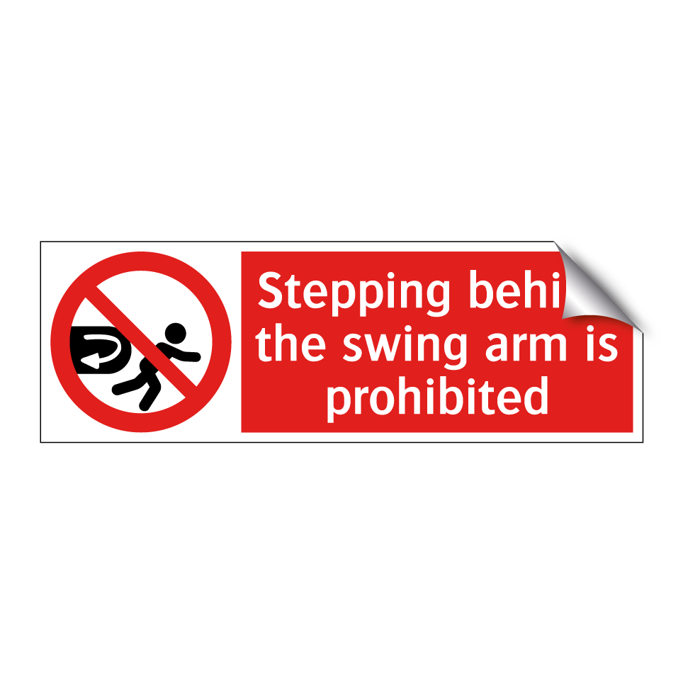 Stepping behind the swing arm is prohibited