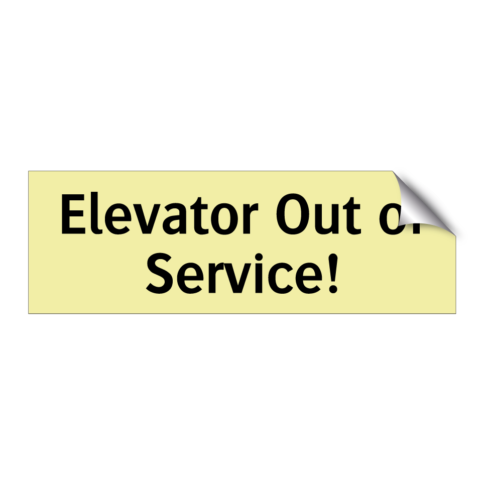 Elevator Out of Service!