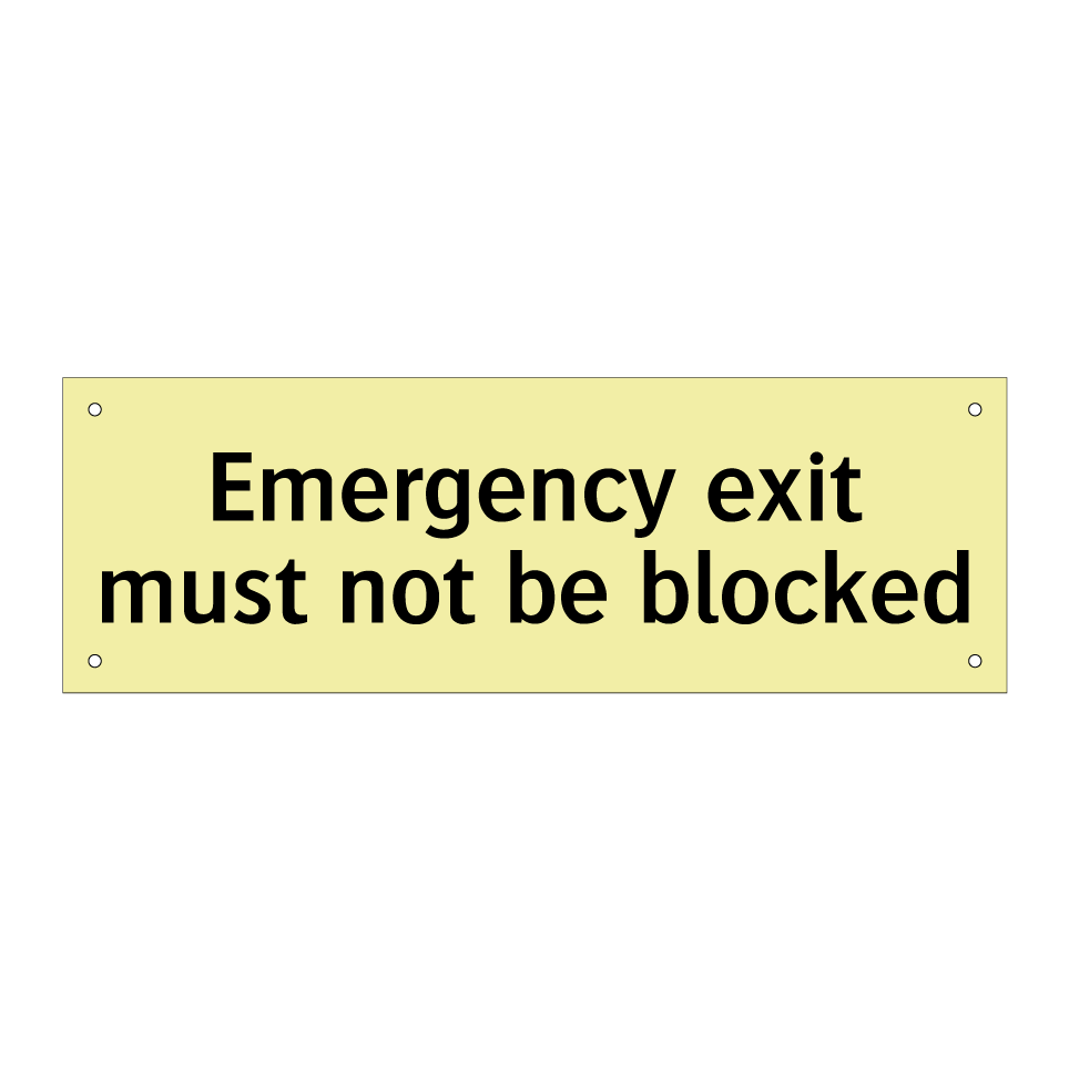 Emergency exit must not be blocked