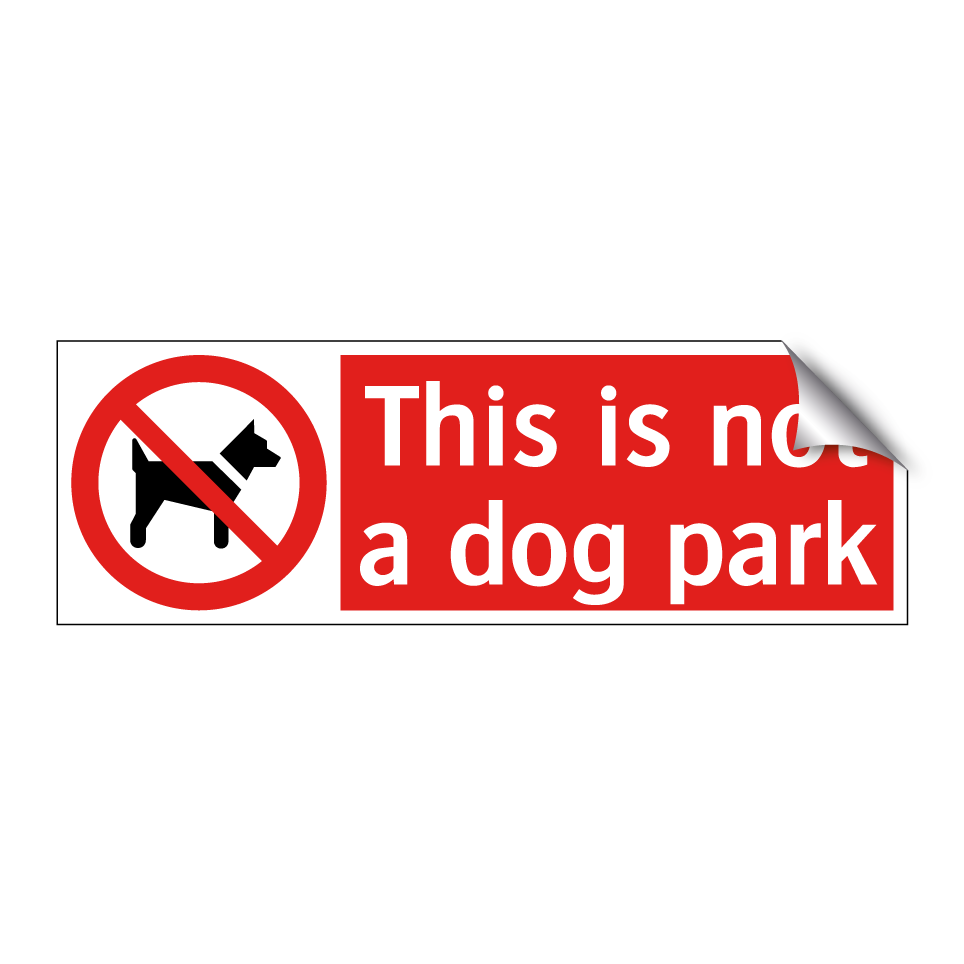 This is not a dog park