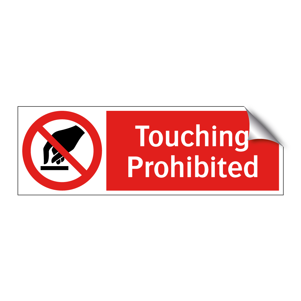 Touching Prohibited