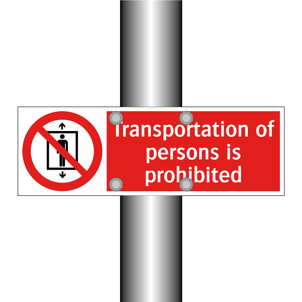 Transportation of persons is prohibited