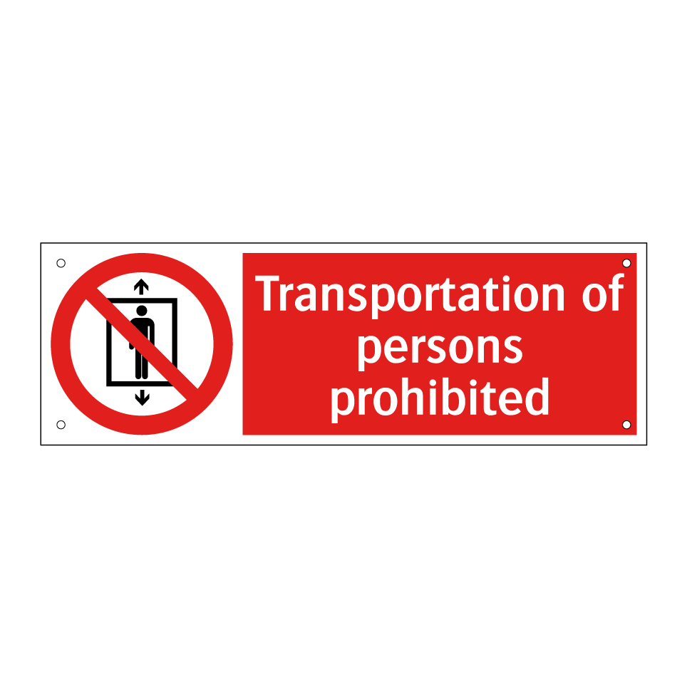Transportation of persons prohibited