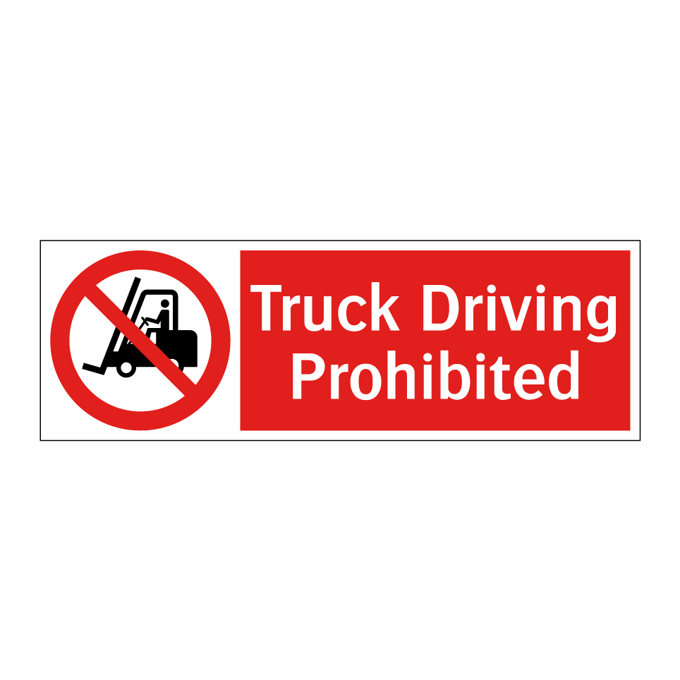 Truck Driving Prohibited