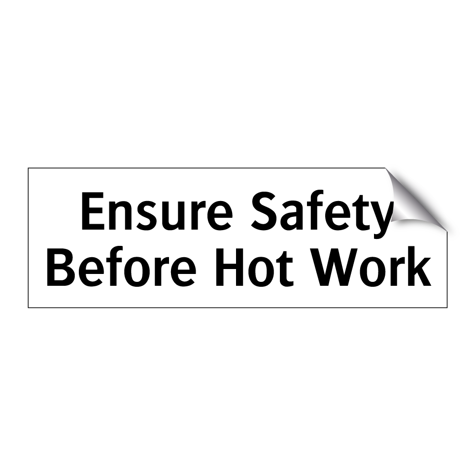 Ensure Safety Before Hot Work
