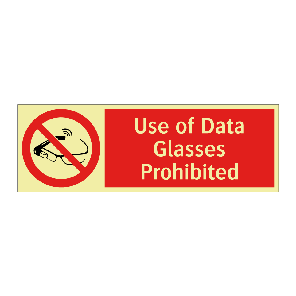 Use of Data Glasses Prohibited