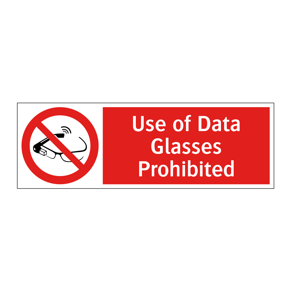 Use of Data Glasses Prohibited