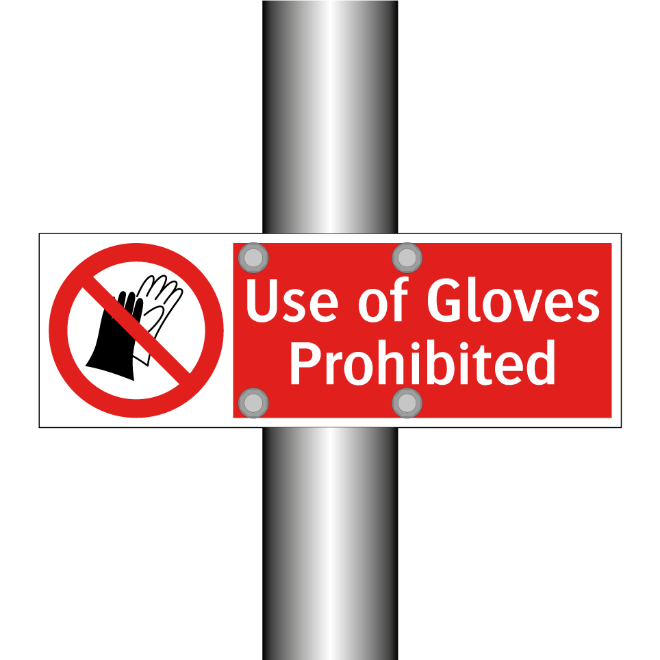 Use of Gloves Prohibited
