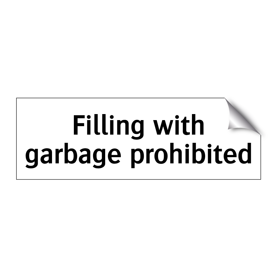 Filling with garbage prohibited