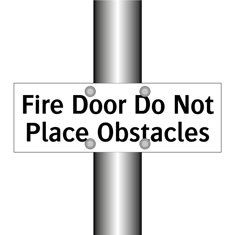 Fire Door Do Not Place Obstacles
