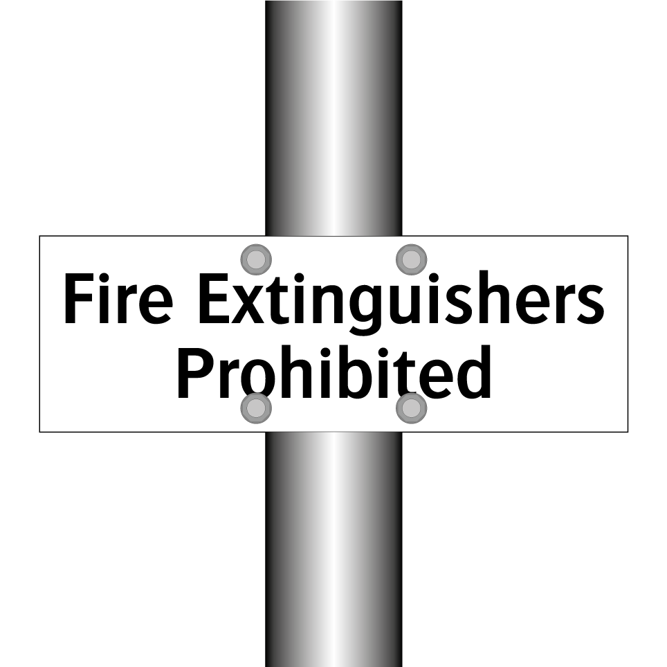 Fire Extinguishers Prohibited