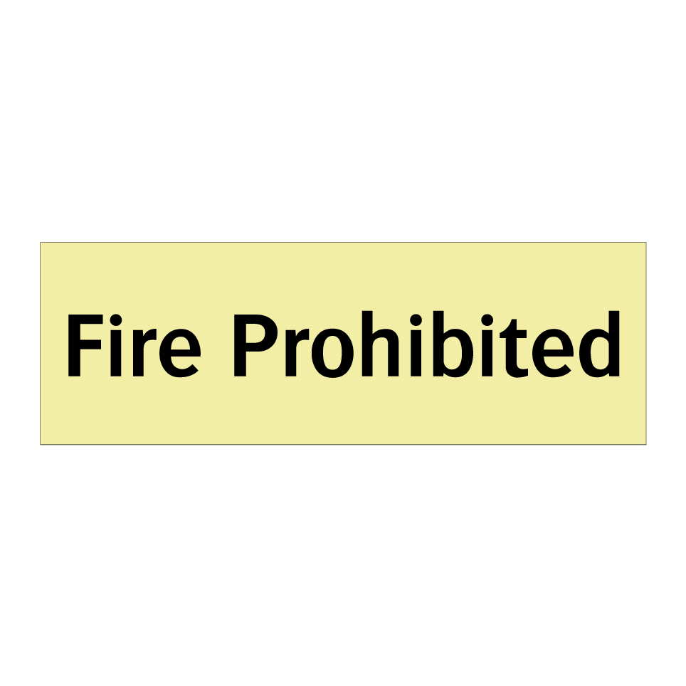 Fire Prohibited