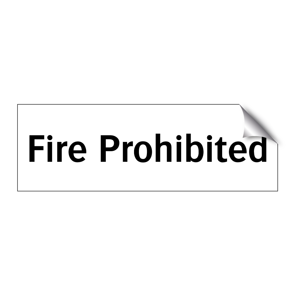 Fire Prohibited
