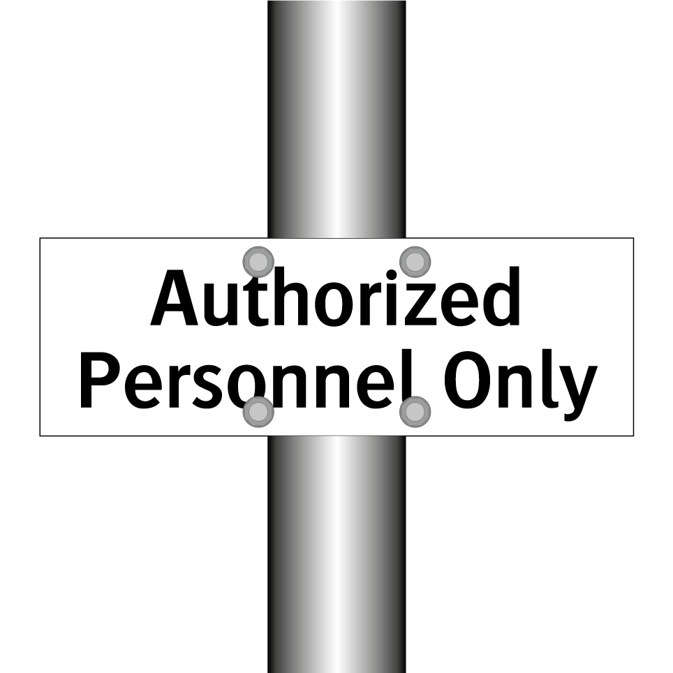 Authorized Personnel Only