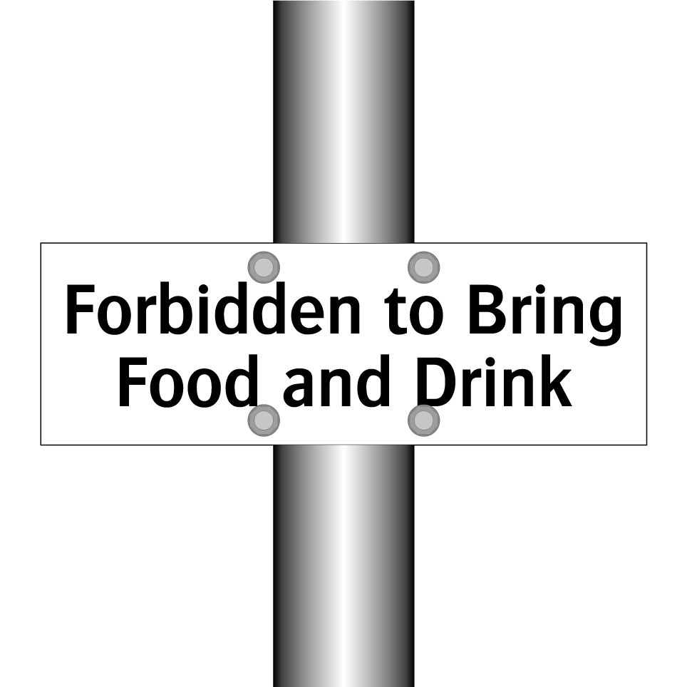 Forbidden to Bring Food and Drink