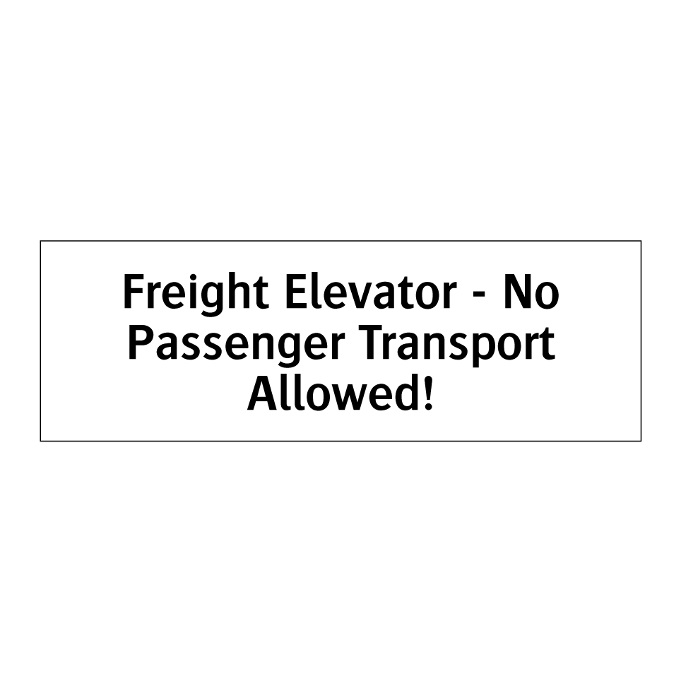 Freight Elevator - No Passenger Transport Allowed!