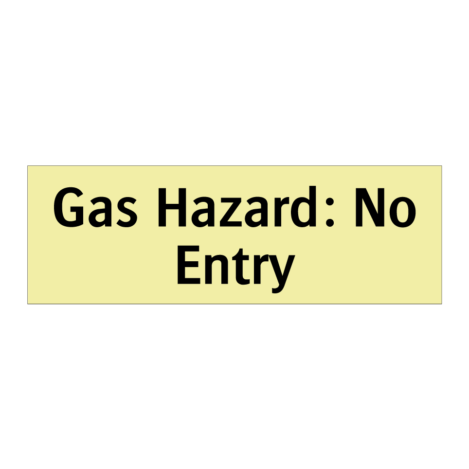 Gas Hazard: No Entry
