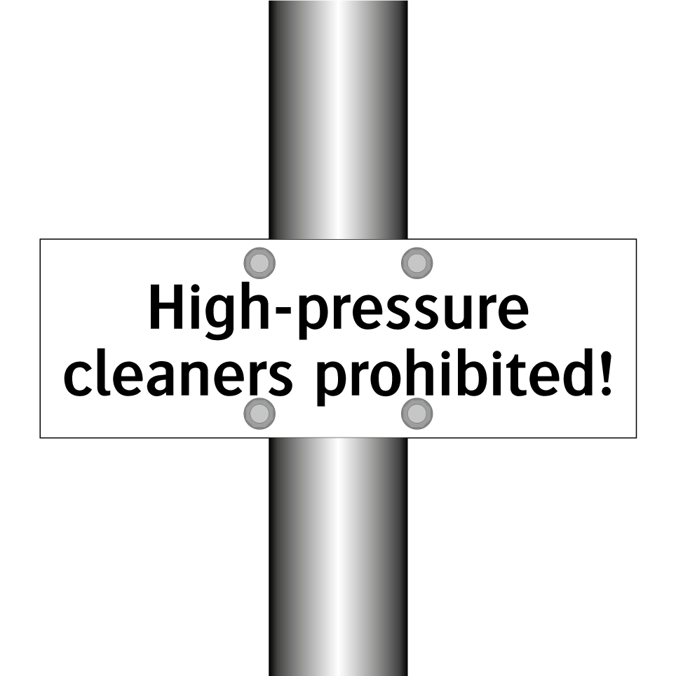 High-pressure cleaners prohibited!