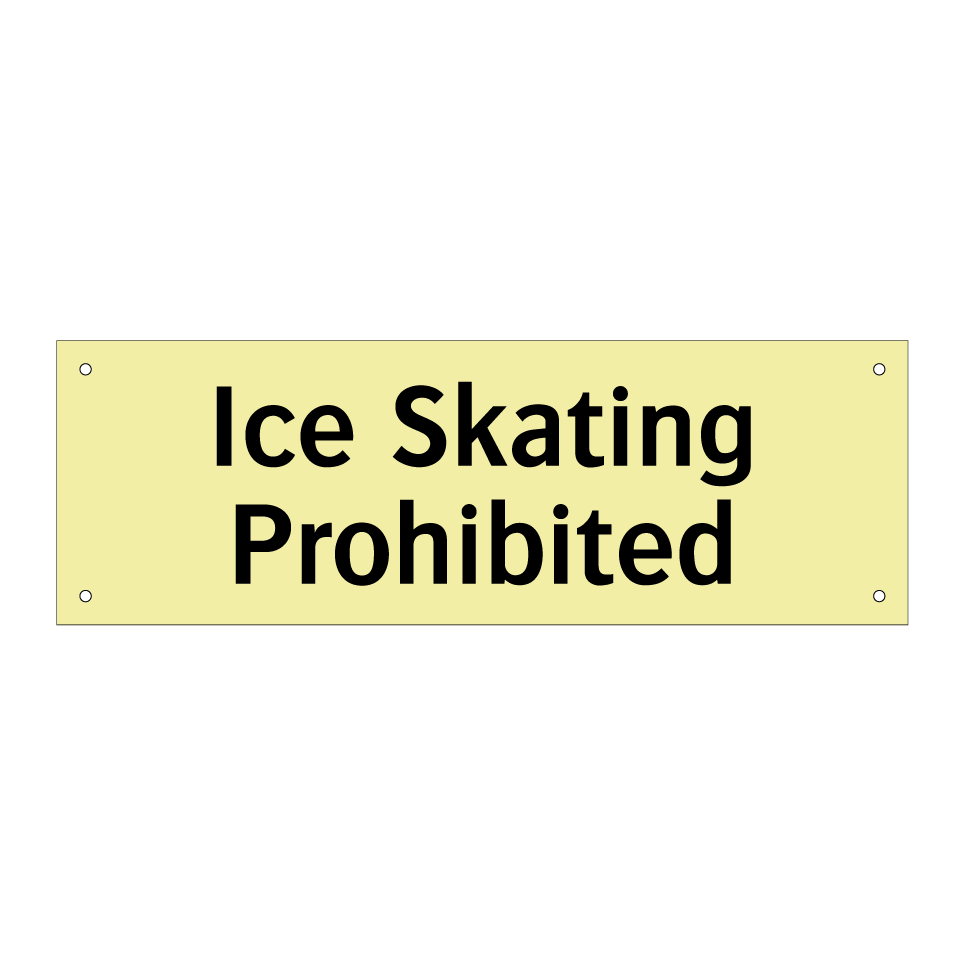 Ice Skating Prohibited