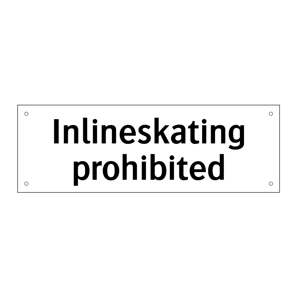 Inlineskating prohibited