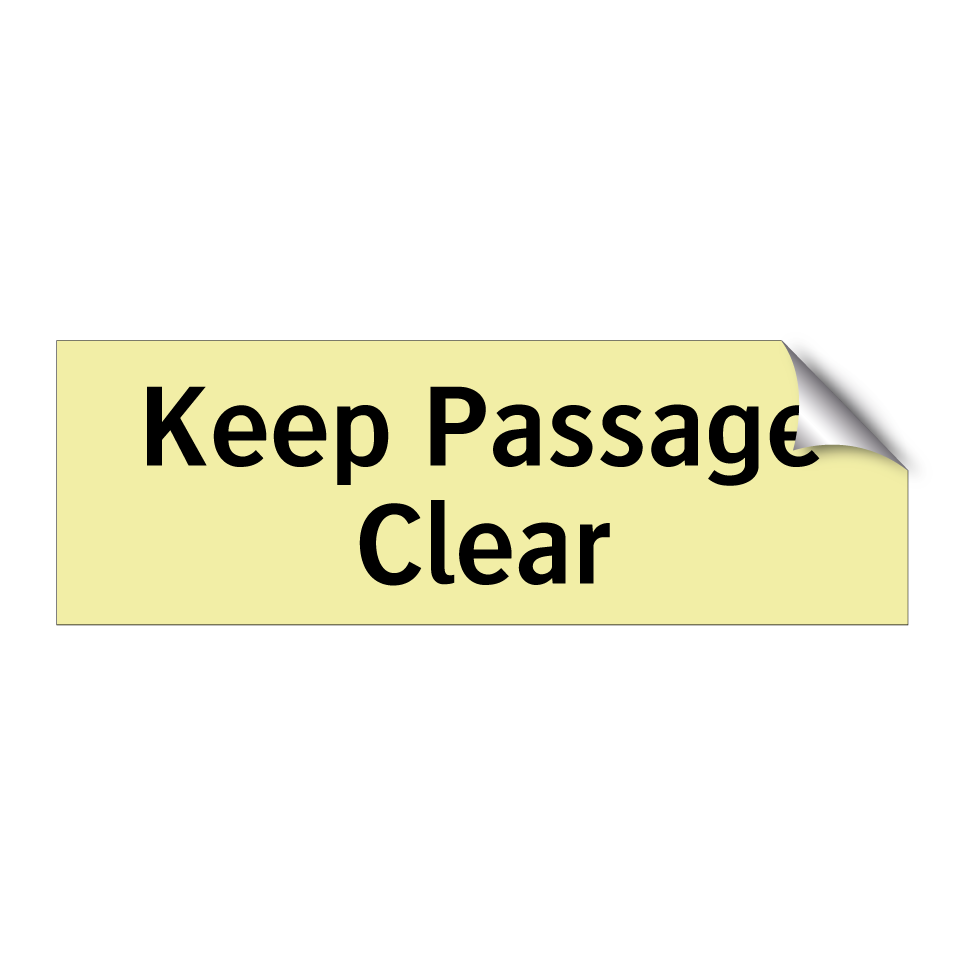 Keep Passage Clear