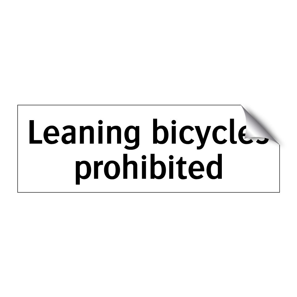 Leaning bicycles prohibited