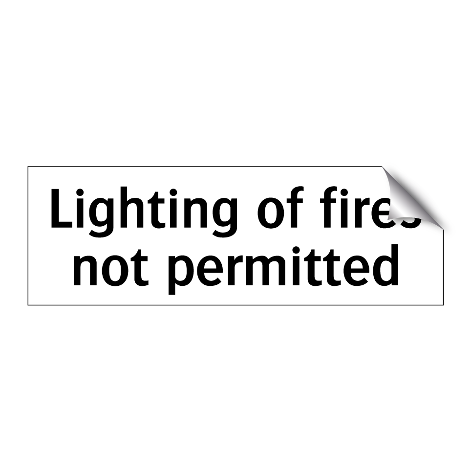 Lighting of fires not permitted