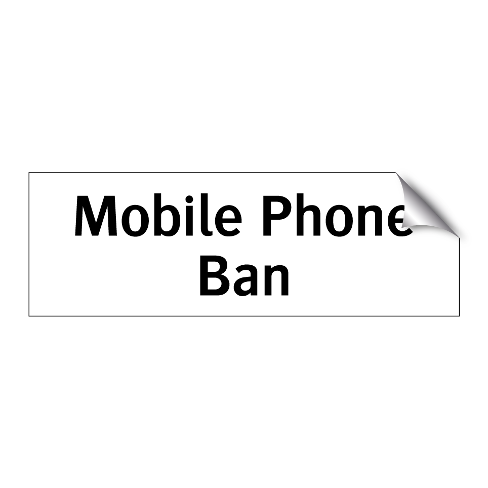 Mobile Phone Ban