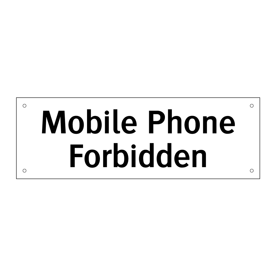 Mobile Phone Forbidden